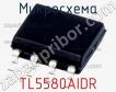 Микросхема TL5580AIDR фото