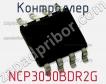 Контроллер NCP3030BDR2G фото