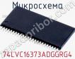 Микросхема 74LVC16373ADGGRG4 фото