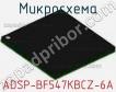 Микросхема ADSP-BF547KBCZ-6A фото