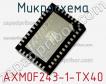 Микросхема AXM0F243-1-TX40 фото