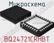 Микросхема BQ24721CRHBT фото