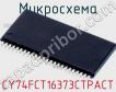 Микросхема CY74FCT16373CTPACT фото