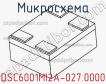 Микросхема DSC6001MI2A-027.0000 фото