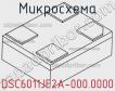 Микросхема DSC6011JE2A-000.0000 фото