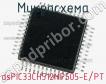 Микросхема dsPIC33CH512MP505-E/PT фото