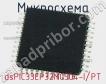 Микросхема dsPIC33EP32MC504-I/PT фото