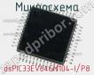 Микросхема dsPIC33EV64GM104-I/P8 фото