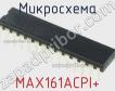 Микросхема MAX161ACPI+ фото