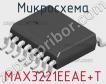 Микросхема MAX3221EEAE+T фото