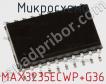 Микросхема MAX3235ECWP+G36 фото