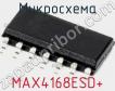 Микросхема MAX4168ESD+ фото