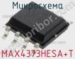 Микросхема MAX4373HESA+T фото