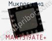 Микросхема MAX7319ATE+ фото
