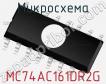 Микросхема MC74AC161DR2G фото