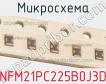 Микросхема NFM21PC225B0J3D фото