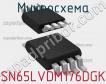 Микросхема SN65LVDM176DGK фото