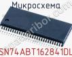 Микросхема SN74ABT162841DL фото