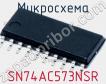 Микросхема SN74AC573NSR фото
