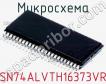 Микросхема SN74ALVTH16373VR фото
