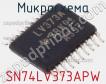 Микросхема SN74LV373APW фото