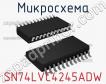 Микросхема SN74LVC4245ADW фото