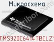 Микросхема TMS320C6414TBCLZ1 фото