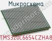 Микросхема TMS320C6654CZHA8 фото