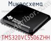 Микросхема TMS320VC5506ZHH фото