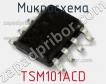 Микросхема TSM101ACD фото