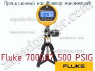 Fluke 700G07 500 PSIG прецизионный калибратор манометров фото 1