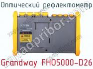 Оптический рефлектометр Grandway FHO5000-D26 фото 3