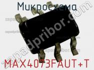 Микросхема MAX4073FAUT+T фото 1