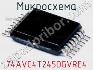 Микросхема 74AVC4T245DGVRE4 фото 1