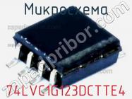 Микросхема 74LVC1G123DCTTE4 фото 1