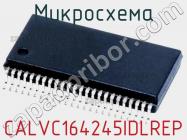 Микросхема CALVC164245IDLREP фото 1