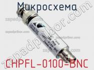 Микросхема CHPFL-0100-BNC фото 1