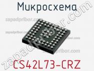 Микросхема CS42L73-CRZ фото 1