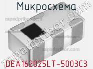 Микросхема DEA162025LT-5003C3 фото 1