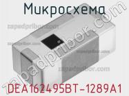 Микросхема DEA162495BT-1289A1 фото 2