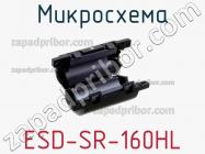 Микросхема ESD-SR-160HL фото 2