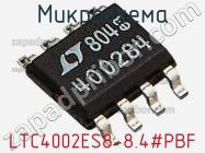 Микросхема LTC4002ES8-8.4#PBF фото 1