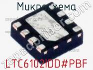 Микросхема LTC6102IDD#PBF фото 1