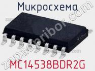 Микросхема MC14538BDR2G фото 1