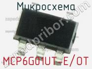 Микросхема MCP6G01UT-E/OT фото 1