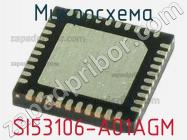 Микросхема SI53106-A01AGM фото 1