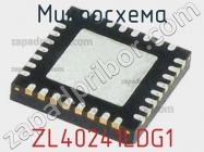 Микросхема ZL40241LDG1 фото 1