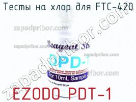 Ezodo pdt-1 тесты на хлор для ftc-420 фото 2