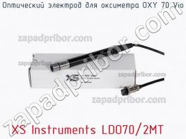 Xs instruments ldo70/2mt оптический электрод для оксиметра oxy 70 vio фото 1