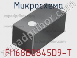 Микросхема FI168B0845D9-T фото 1